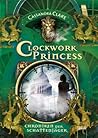 Clockwork Princess by Cassandra Clare