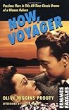 Now, Voyager by Olive Higgins Prouty
