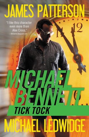 Tick Tock (Michael Bennett, #4)