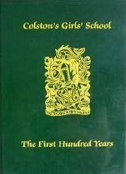 Colston's Girls' School: the first hundred years