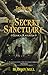 The Secret Sanctuary - Suaka Rahasia by Brandon Mull The Secret Sanctuary - Suaka Rahasia by Brandon Mull