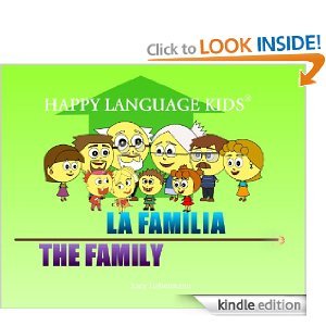THE FAMILY - LA FAMILIA (Bilingual books for children)