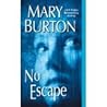 No Escape