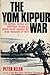 The Yom Kippur War