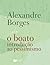 O Boato. Introdução ao Pessimismo by Alexandre Borges