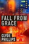 Fall from Grace (Jane Candiotti, #1) Fall from Grace (Jane Candiotti, #1)