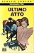 Ultimo atto by Christopher Pike