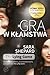 Gra w kłamstwa (The Lying Game, #1)