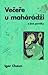 Večeře u mahárádži a jiné povídky by Igor Chaun
