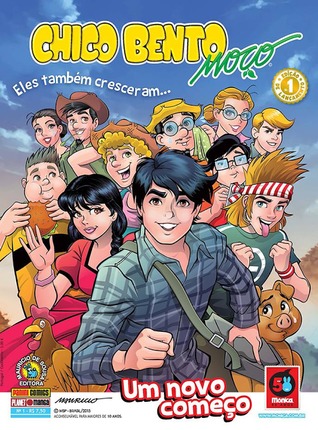Chico Bento Moço #01 - Um novo começo (Paperback)