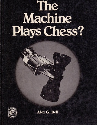 The Machine Plays Chess? (Paperback)