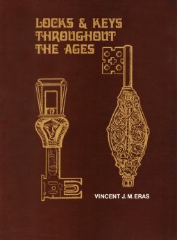 Locks and keys throughout the ages (Hardcover)