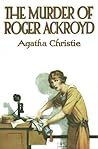 The Murder of Roger Ackroyd by Agatha Christie