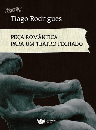 Peça romântica para um teatro fechado