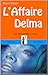L'Affaire Delma
