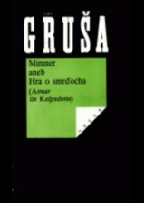 Mimner aneb Hra o smrďocha (Atmar tin Kalpadotia)