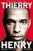 Thierry Henry - Lonely at the Top: A Biography
