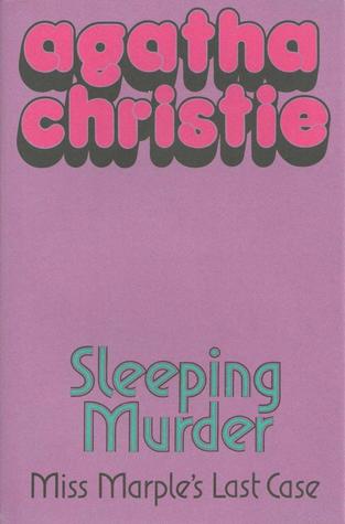 Sleeping Murder: Miss Marple's Last Case