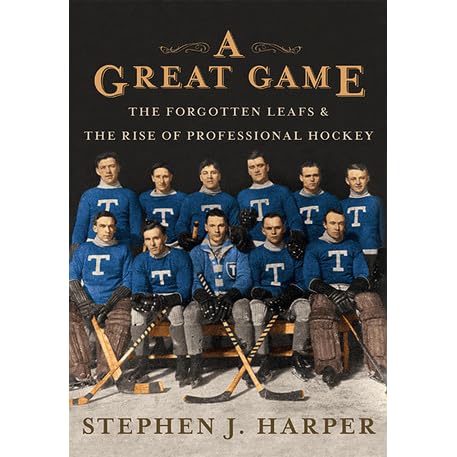A Great Game The Forgotten Leafs The Rise Of Professional Hockey