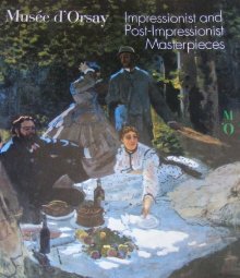 Musée d'Orsay: Impressionist and Post-Impressionist Masterpieces (Paperback)
