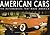 American Cars: The Automobiles that Made America