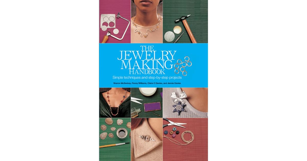 Jewelry Making Handbook by SHARON MCSWENEY