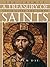 A Treasury of Saints: 100 Saints Their Lives and Times