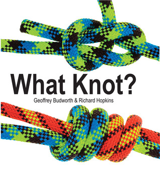 What Knot? (Flexi cover series, 16)