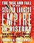 The Rise and Fall of the Second Largest Empire in History: How Genghis Khan's Mongols Almost Conquered the World