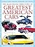 The Illustrated Directory of Greatest American Cars