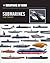 Weapons of War Submarines 1940-Present by Michael Spilling