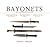Bayonets: An Illustrated History