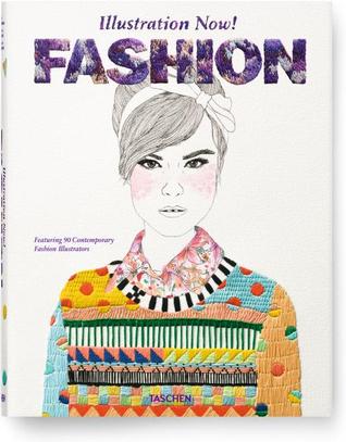 Illustration Now! Fashion (Hardcover)