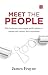 Meet the People: Why Busine...