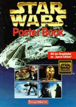 Star Wars poster book : [mit den Kinoplakaten der special editions]