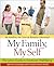My Family, My Self: The Latino Guide to Emotional Well-Being, (Mi Familia y yo: Guía de Bienestar Emocional)