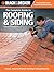 The Complete Guide to Roofing & Siding by Black & Decker