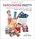 Precut Patchwork Party: Projects to Sew and Craft with Fabric Strips, Squares, and Fat Quarters