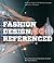 Fashion Design, Referenced by Alicia Kennedy