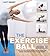 The Exercise Ball Bible: Ov...