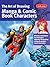 The Art of Drawing Manga & Comic Book Characters: Discover techniques for drawing & digitally illustrating manga & graphic-novel characters (Collector's Series)