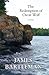 The Redemption of Oscar Wolf by James Bartleman