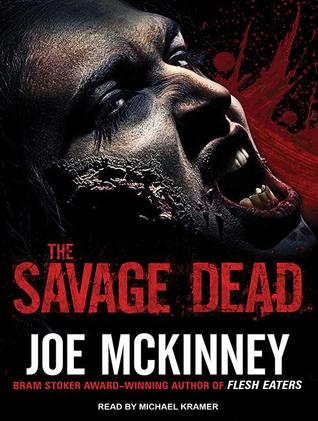 The Savage Dead: Library Edition