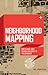 Neighborhood Mapping: How t...