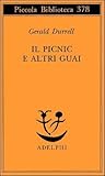 Il picnic e altri...