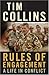 Rules of Engagement: A Life in Conflict