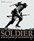 Soldier: A Visual History O...
