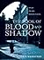 The Book of Blood and Shadow