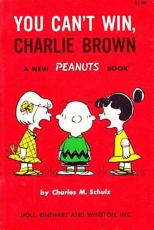 You Can't Win, Charlie Brown (Paperback)