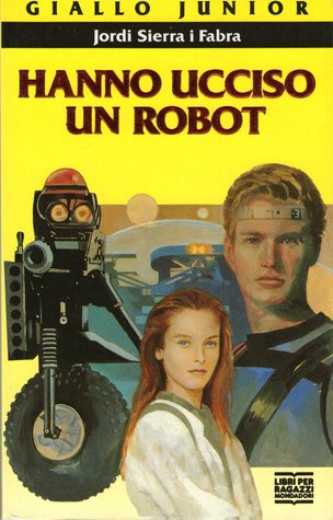 Hanno ucciso un robot (Paperback)